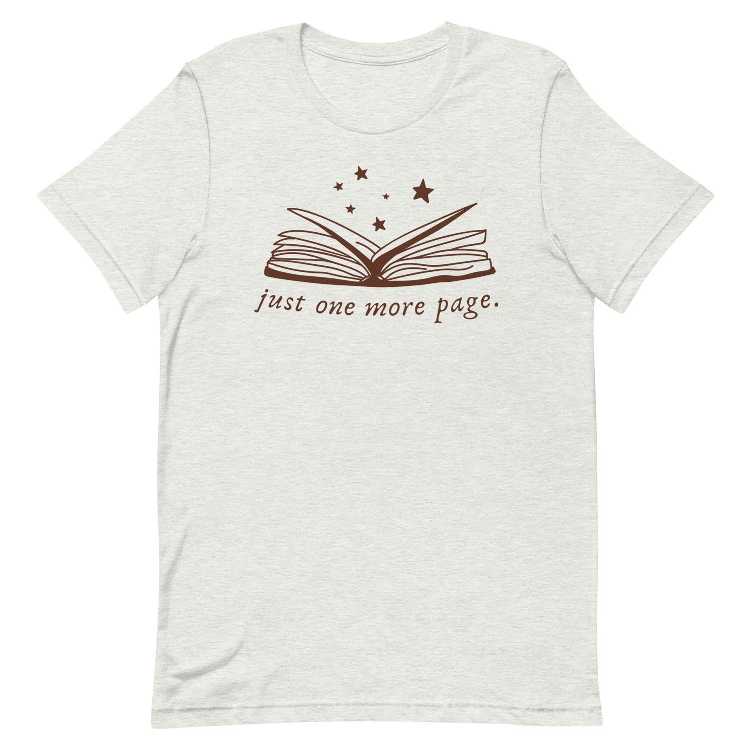 Just One More Page T-Shirt